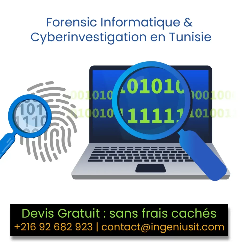 Forensic Informatique & Cyberinvestigation en Tunisie