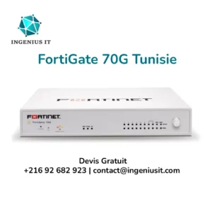 Devis FortiGate 70G Tunisie