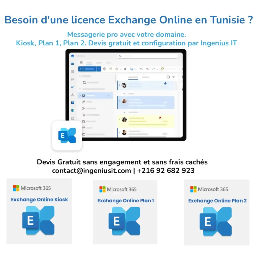 Licence Exchange Online Tunisie : Prix, Plans & Devis 1 Licence Exchange Online Tunisie